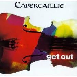 Capercaillie - Get Out (+5 Bonus Tracks)