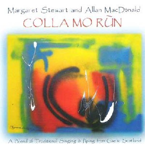Margaret Stewart & Allan MacDonald - Colla Mo Run