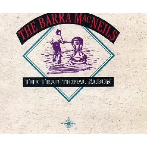 Barra MacNeils - Traditional Album