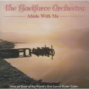 Gaelforce Orchestra - Abide With Me