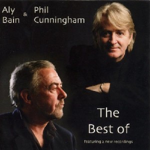 Aly Bain & Phil Cunningham - The Best of Aly Bain & Phil Cunningham