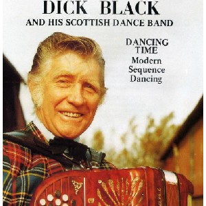 Dick Black and His Scottish Dance Band - Dancing Time Modern Sequence
