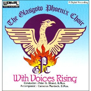 Glasgow Phoenix Choir - With Voices Rising