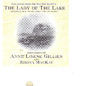 Anne Lorne Gillies with Rhona MacKay - The Lady of the Lake