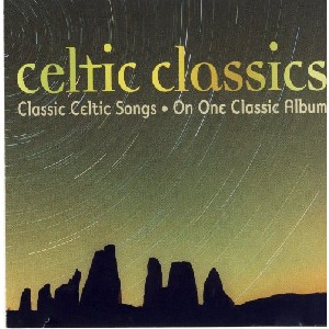 Various Artists - Celtic Classics