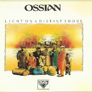 Ossian - Light on a Distant Shore