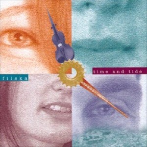 Filska - Time and Tide