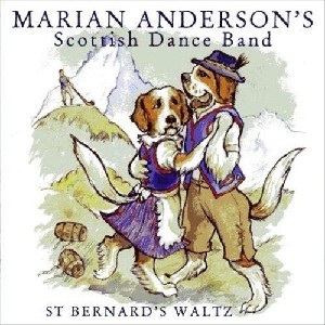 Marian Anderson & Her Scottish Dance Band - St Bernard's Waltz