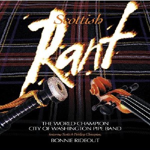 City of Washington Pipe Band & Bonnie Rideout - Scottish Rant