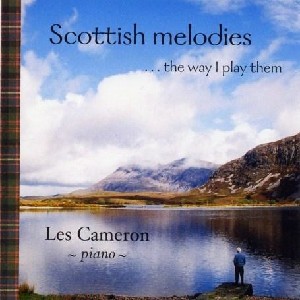 Les Cameron - Scottish Melodies..the way I play them