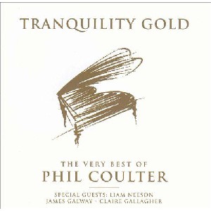 Phil Coulter - Tranquility Gold: Best of Phil Coulter