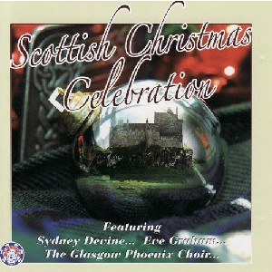 Various Artists - Scottish Christmas Celebration