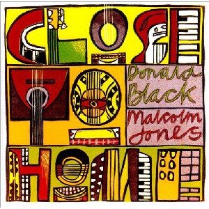 Donald Black/Malcolm Jones - Close To Home