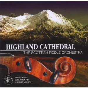 Scottish Fiddle Orchestra - Highland Cathedral