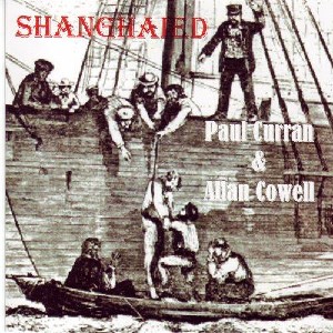 Paul Curran & Allan Cowell - Shanghaied