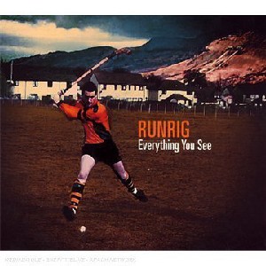 Runrig - Everything You See