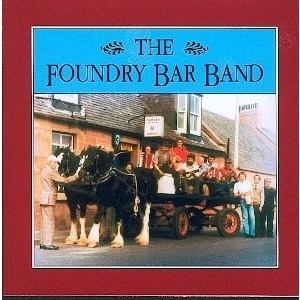 Foundry Bar Band - The Foundry Bar Band