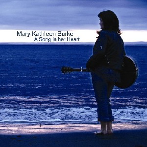 Mary Burke - A Song In Her Heart