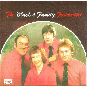 Bill Black & Family - The Black's Family Favourites