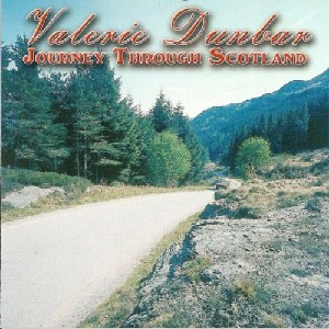 Valerie Dunbar - Journey Through Scotland