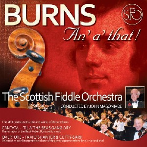 Scottish Fiddle Orchestra - Burns An' A' That
