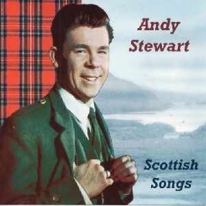 Andy Stewart - Scottish Songs
