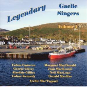 Various Artists - Legendary Gaelic Singers - Volume 1