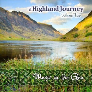 Celtic Collections - Celtic Collections vol 14 - Music In The Glen - A Highland Journey vol 2