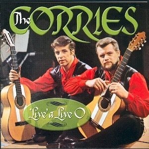 Corries - Live A Live O