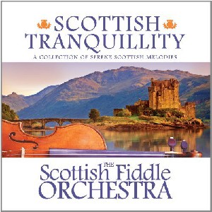 Scottish Fiddle Orchestra - Scottish Tranquility