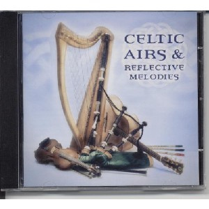 Celtic Collections - Celtic Collections vol 15 - Celtic Airs And Reflective Melodies