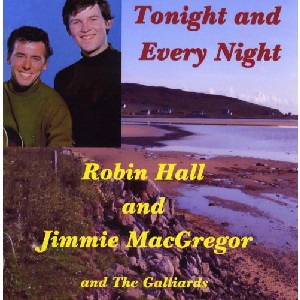 Robin Hall & Jimmie MacGregor - Tonight and Every Night