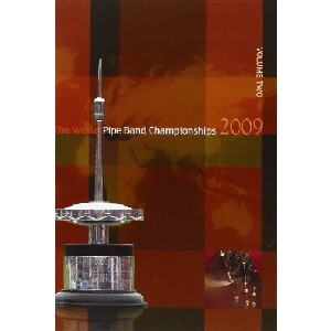Various Pipe Bands - 2009 World Pipe Band Championships - Volume 2