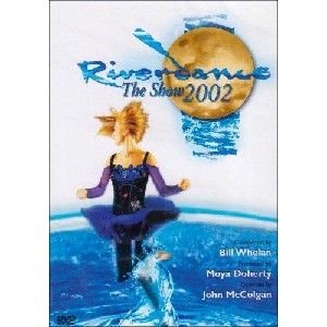 Various Artists - Riverdance - The Show 2002