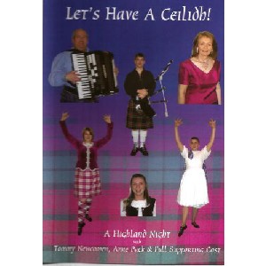 Tommy Newcomen - Lets have a ceilidh - a highland night Tommy Newcomen - Lets have a ceilidh - a highland night