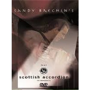 Sandy Brechin - Play Scottish Accordion - Intermediate