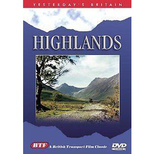 Yesterday's Britain - Highlands
