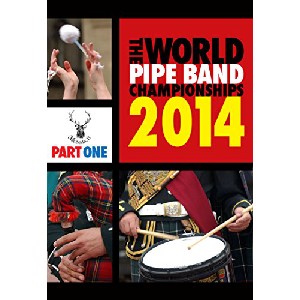Various Pipe Bands - World Pipe Band Championships 2014 Part 1