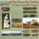 Tartan Top Twenty - Great Scottish Songs