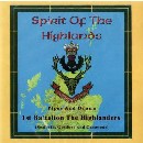 1st Battalion Highlanders - Spirit of the Highlands
