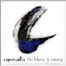 Capercaillie - The Blood Is Strong