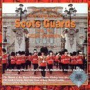Band Of The Scots Guards - Into the 21st Century