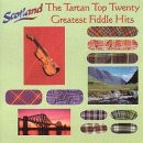 Tartan Top Twenty - Greatest Fiddle Hits