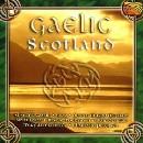 Various Artists - Gaelic Scotland Volume 1