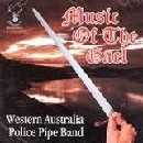 Western Australia Police Pipe Band - Music Of The Gael