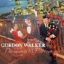 Gordon Walker - Dancing To Perfection