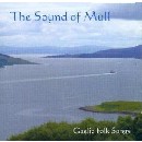 The Sound of Mull - Gaelic Folk Songs