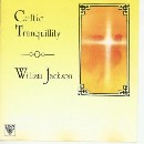 William Jackson - Celtic Tranquillity