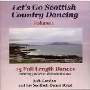 Rob Gordon - Let's Go Scottish Country Dancing - Volume 1