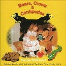 Bears, Crows & Centipedes